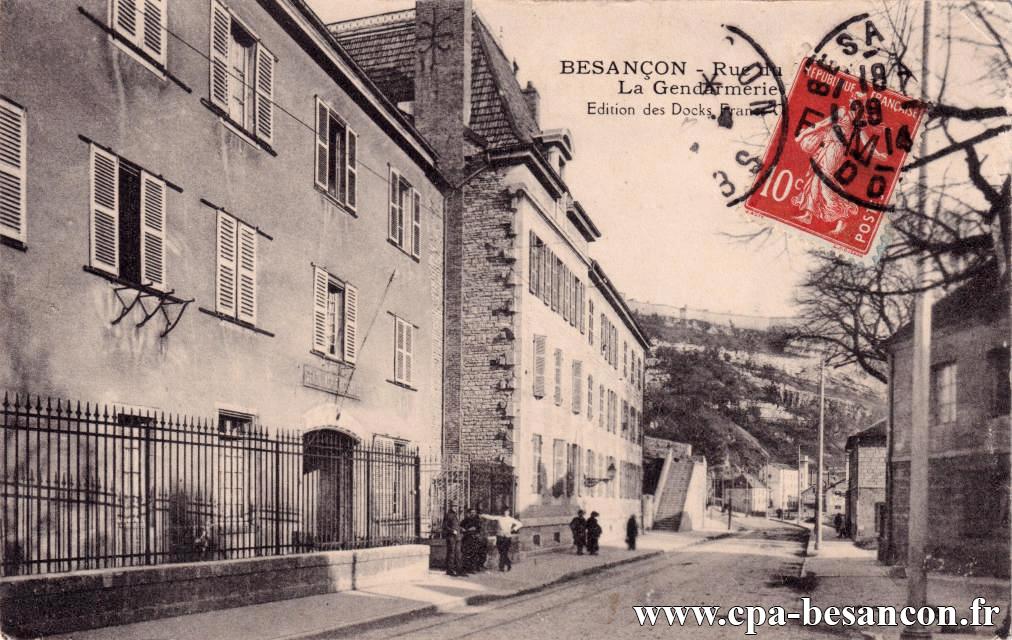 BESANÇON - Rue du Jura. - La Gendarmerie
